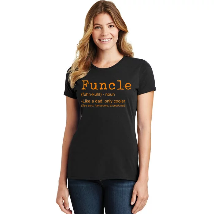 FUNCLE Definition Funny Joke Gift For Uncle Women's T-Shirt