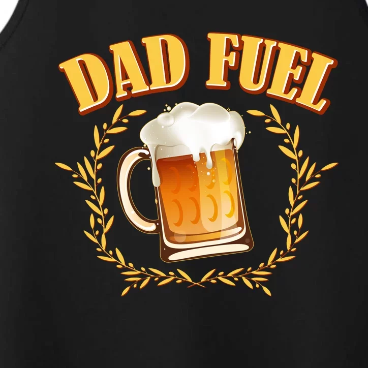 Funny Dad Fuel Beer Lover Performance Tank