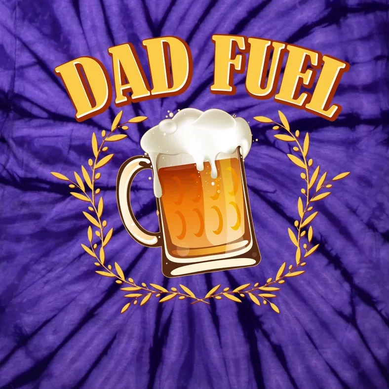 Funny Dad Fuel Beer Lover Tie-Dye T-Shirt