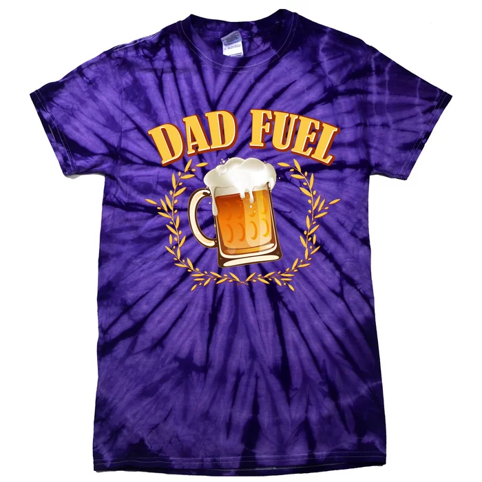 Funny Dad Fuel Beer Lover Tie-Dye T-Shirt