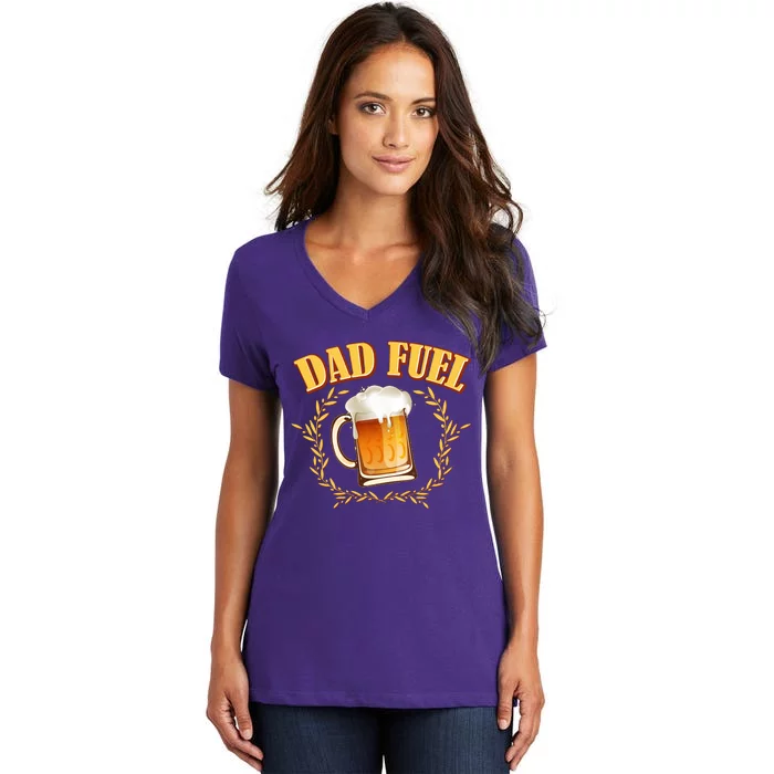 Funny Dad Fuel Beer Lover Women's V-Neck T-Shirt