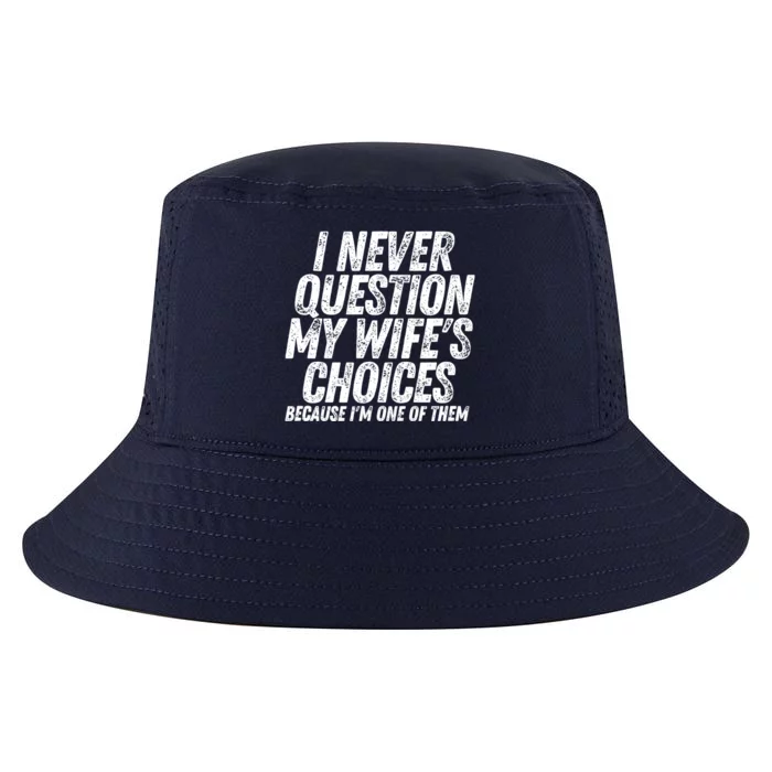 Fathers Day Funny Wife's Choices Sarcastic Humor Dad Husband Cool Comfort Performance Bucket Hat