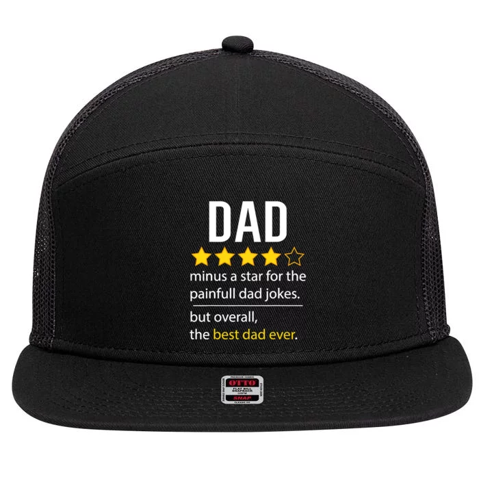 Funny Dad Father's Day Joke Humor Dad Son Daughter Daddy 7 Panel Mesh Trucker Snapback Hat