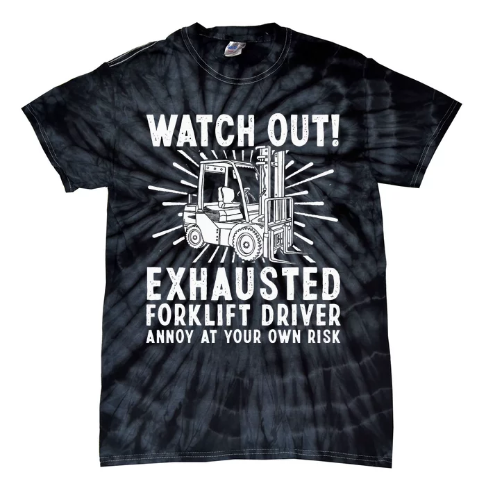 Forklift Driver For Wo Forklift Operator Mechanic Tie-Dye T-Shirt