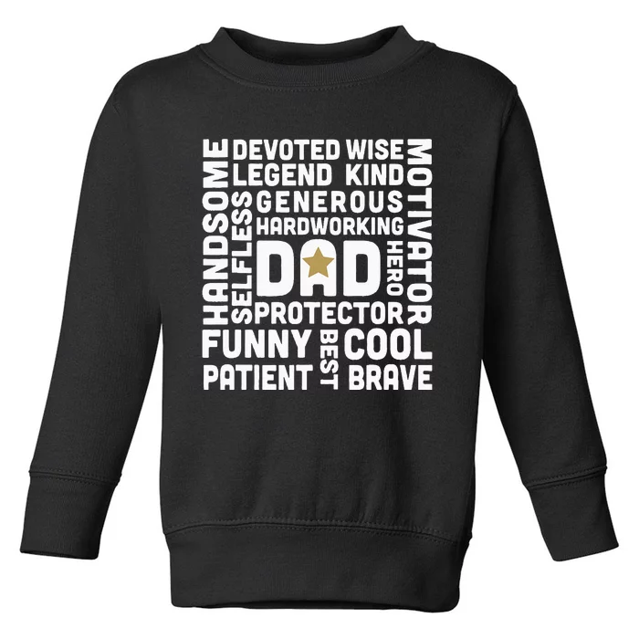 Father's Day For Dads Worlds Greatest Dad Proud Father Toddler Sweatshirt