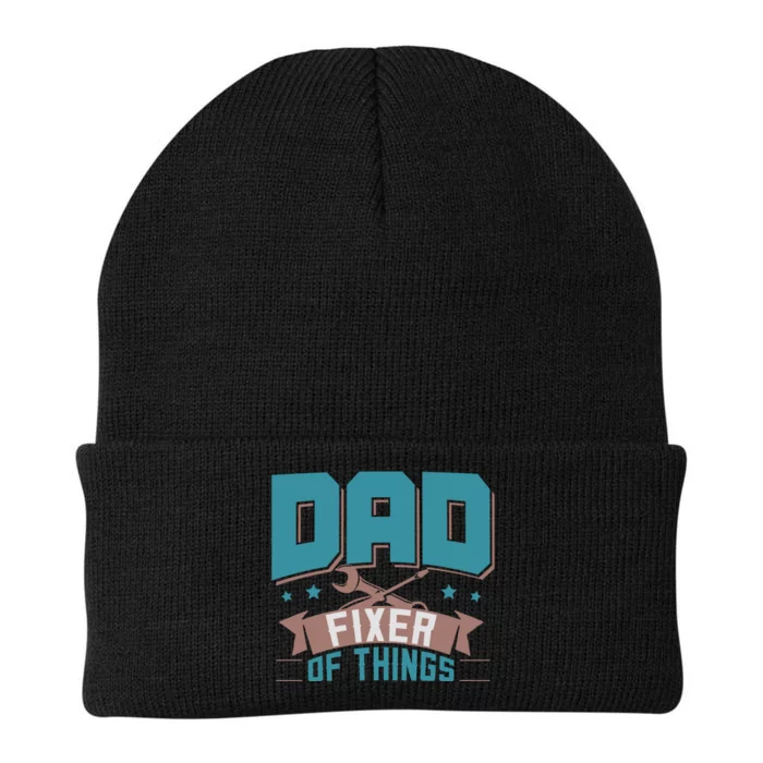 Fun Dad Fixer Of Things FatherS Day Birthday Handyman Daddy Knit Cap Winter Beanie