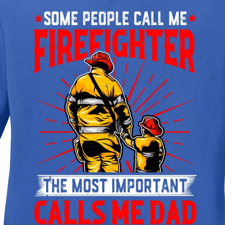 Fire Dad Fathers Day Firefighter Dad Daddy Papa Grandpa Funny Gift Ladies Long Sleeve Shirt