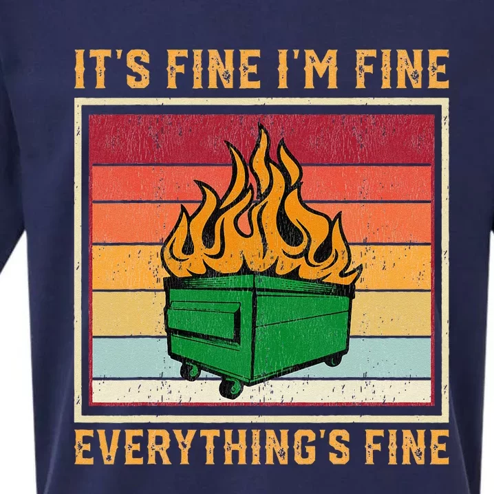 Funny Dumpster Fire It’s Fine I’m Fine Everything’s Sueded Cloud Jersey T-Shirt