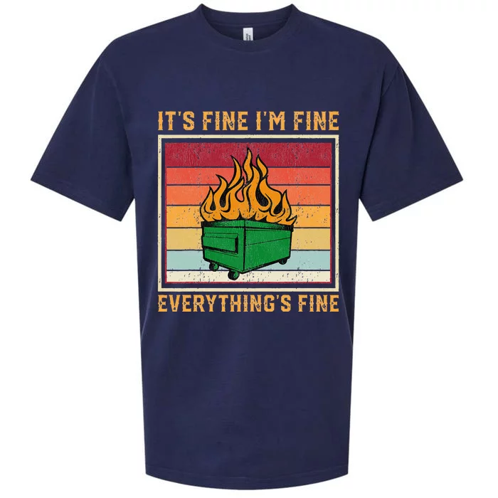 Funny Dumpster Fire It’s Fine I’m Fine Everything’s Sueded Cloud Jersey T-Shirt