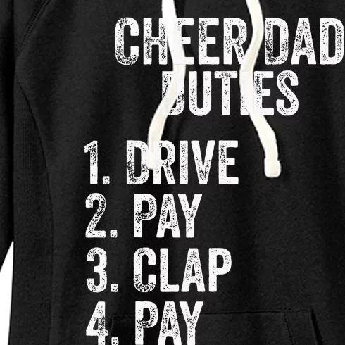 Fathers Day Funny Cheer Dad Duties Drive Pay Clap Women's Fleece Hoodie