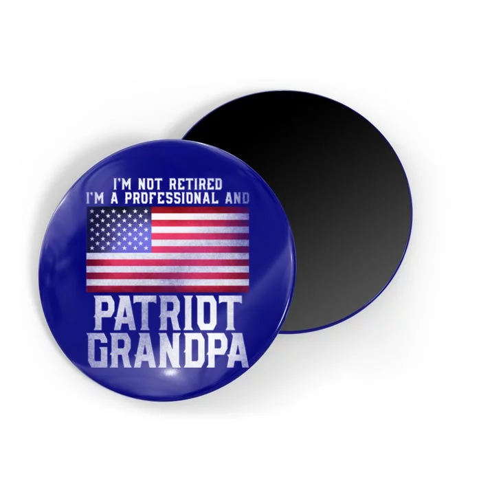 Father Day Funny Retiret Joke Patriot Retired Grandpa Gift Magnet