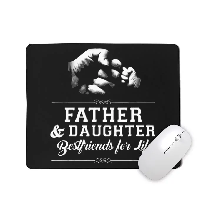 Father Daughter Friends Fist Bump Dad Fathers Day Mousepad