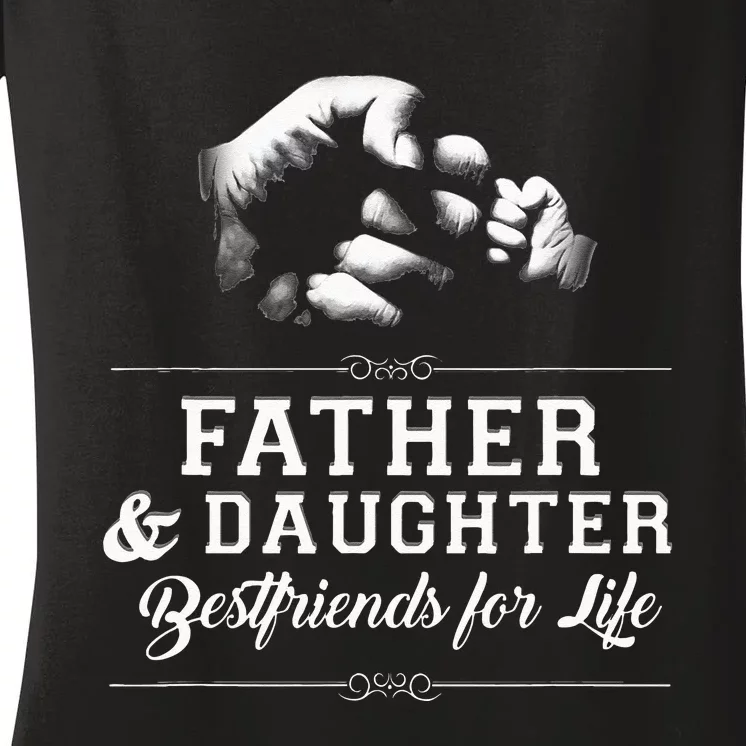 Father Daughter Friends Fist Bump Dad Fathers Day Women's V-Neck T-Shirt