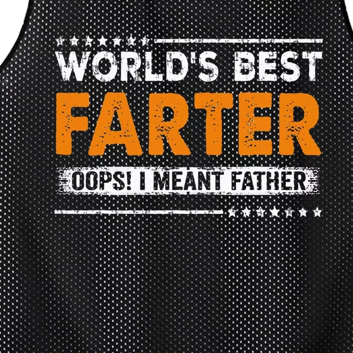 Fathers Day Funny Worlds Best Farter I Mean Father Mesh Reversible Basketball Jersey Tank