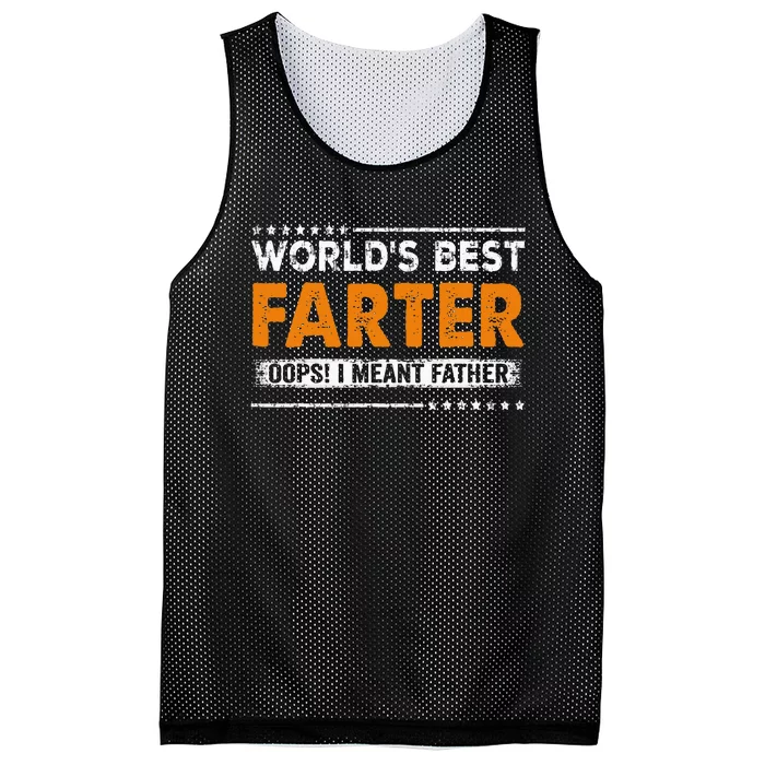 Fathers Day Funny Worlds Best Farter I Mean Father Mesh Reversible Basketball Jersey Tank