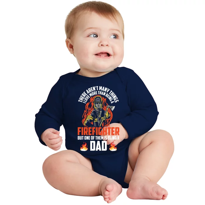 Firefighter Dad Firefighting Best Daddy Ever Fathers Day Gift Baby Long Sleeve Bodysuit