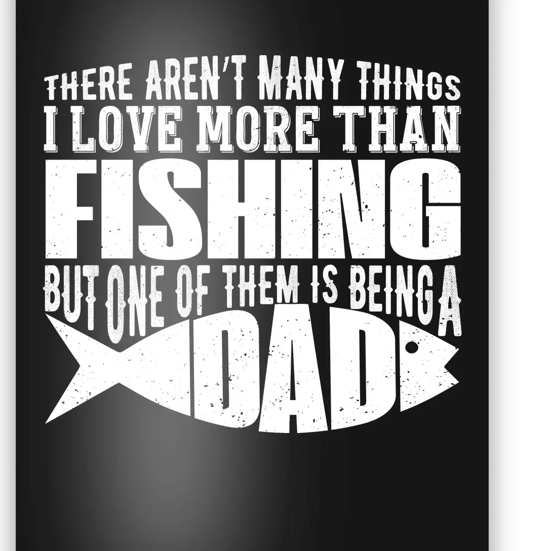 Fishing Dad ,Father's Day T Poster