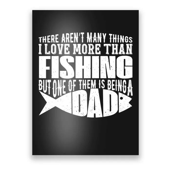 Fishing Dad ,Father's Day T Poster