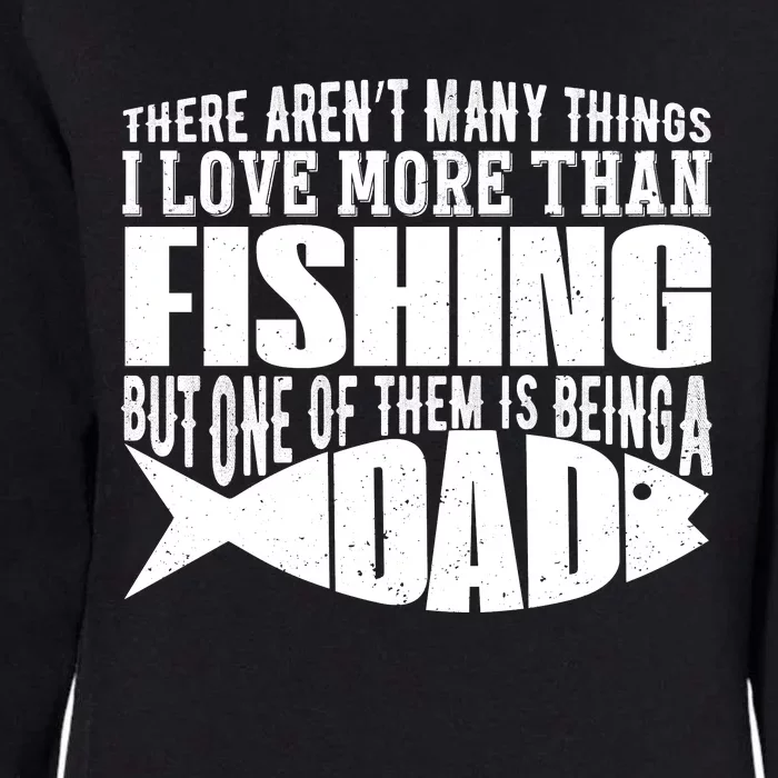 Fishing Dad ,Father's Day T Womens California Wash Sweatshirt