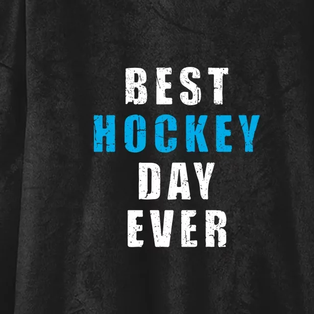 Father's Day Funny BEST HOCKEY DAY EVER Gift Hooded Wearable Blanket