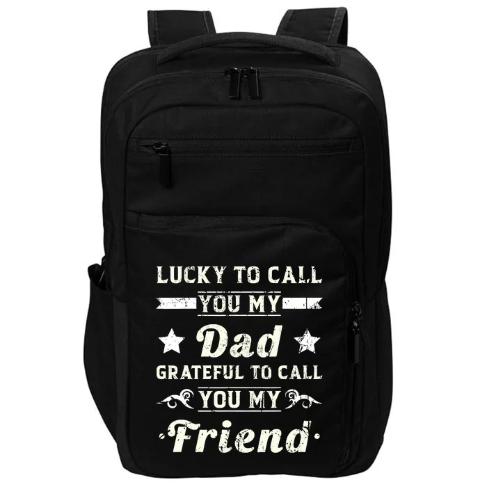 Fathers Day From Daughter  Fathers Day Impact Tech Backpack