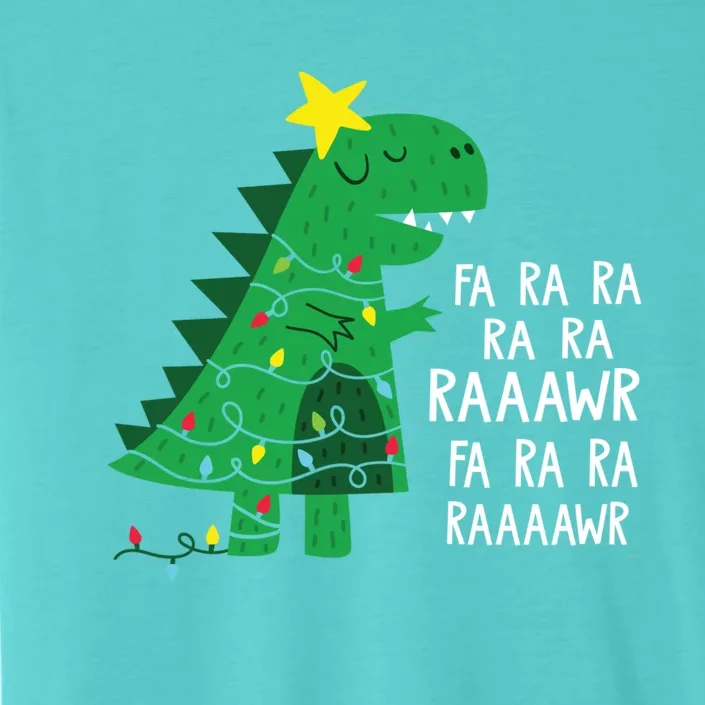 Funny Dinosaur Fa Ra Ra Rawr Rawr Christmas T Rex Cute Gift ChromaSoft Performance T-Shirt