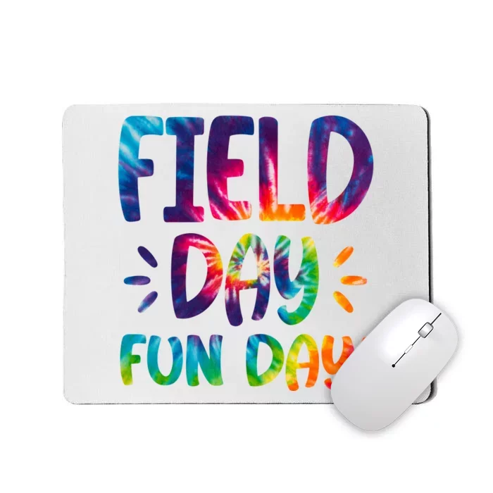 Field Day Fun Day Colorful Tie Dye Mousepad