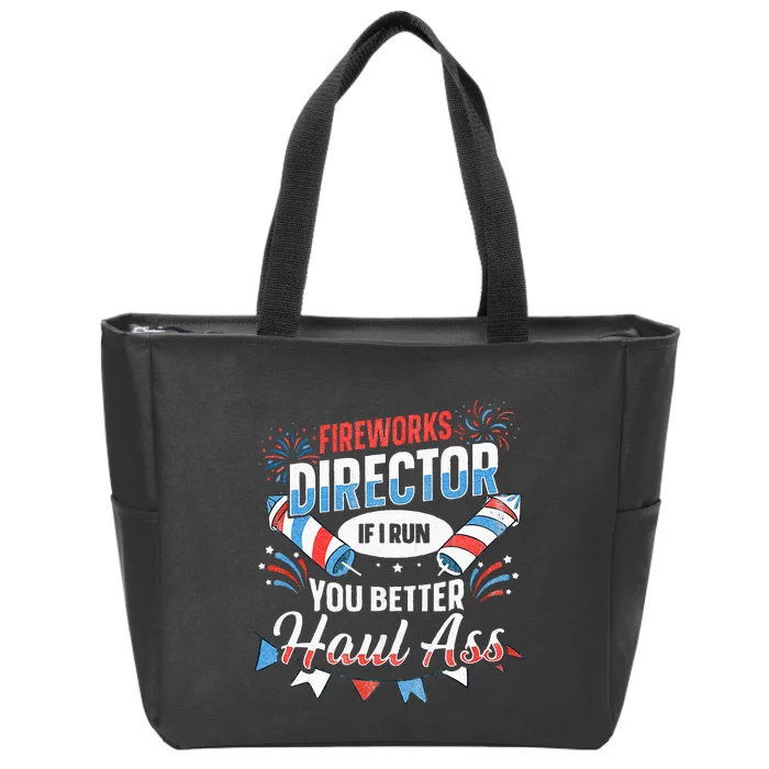 Fireworks Director Funny 4th Of July Zip Tote Bag