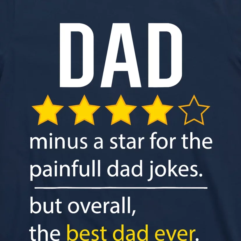 Funny Dad Father's Day Joke Humor Dad Son Daughter Daddy T-Shirt