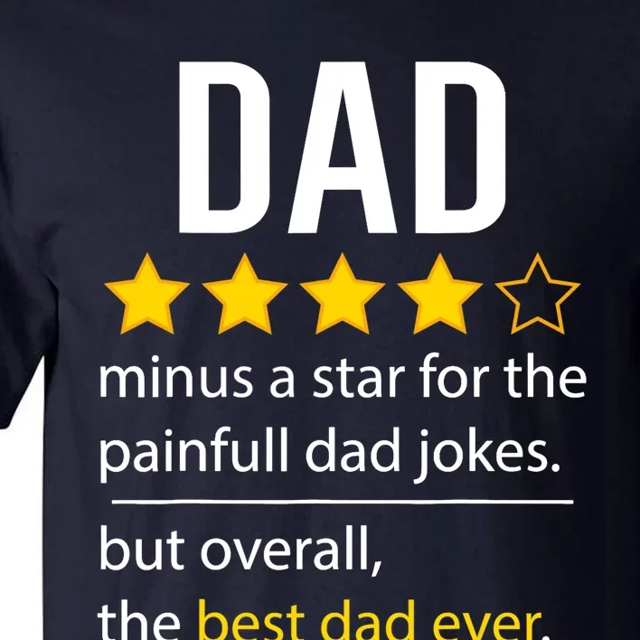 Funny Dad Father's Day Joke Humor Dad Son Daughter Daddy Tall T-Shirt