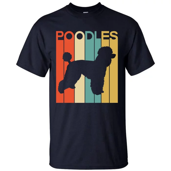 Funny Dog Funny Poodles Retro Dog Lover Dog Christmas Tall T-Shirt