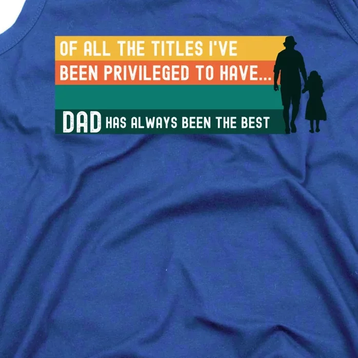 Father's Day From Daughter Inspirational Fatherhood Quote Gift Tank Top