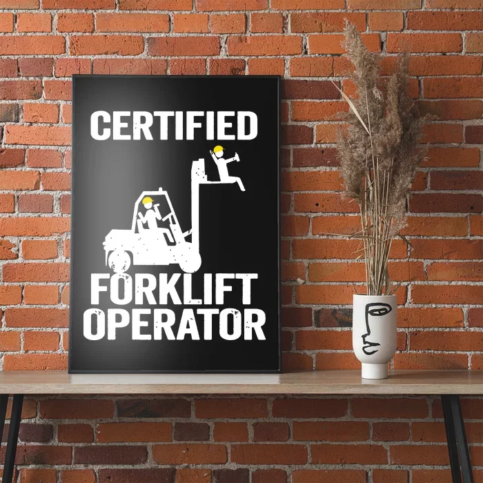 Forklift Driver Forklift Certified Forklift Operator Poster