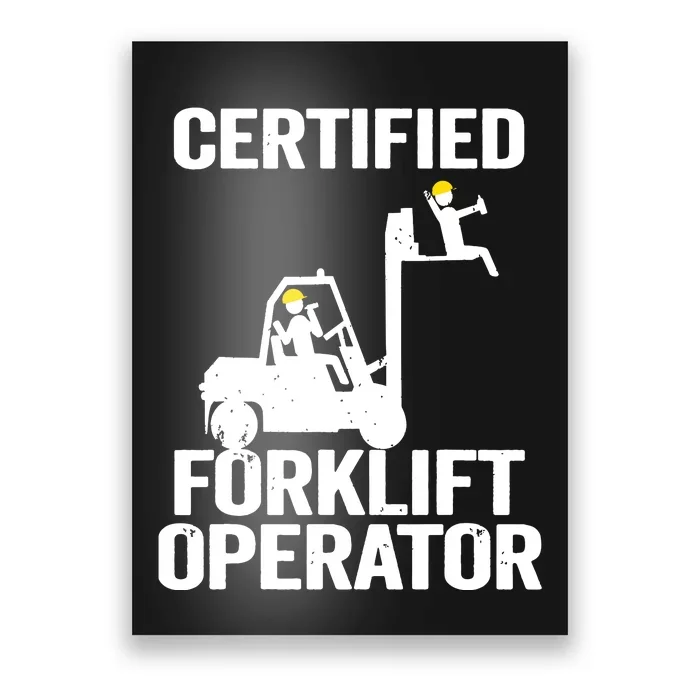 Forklift Driver Forklift Certified Forklift Operator Poster