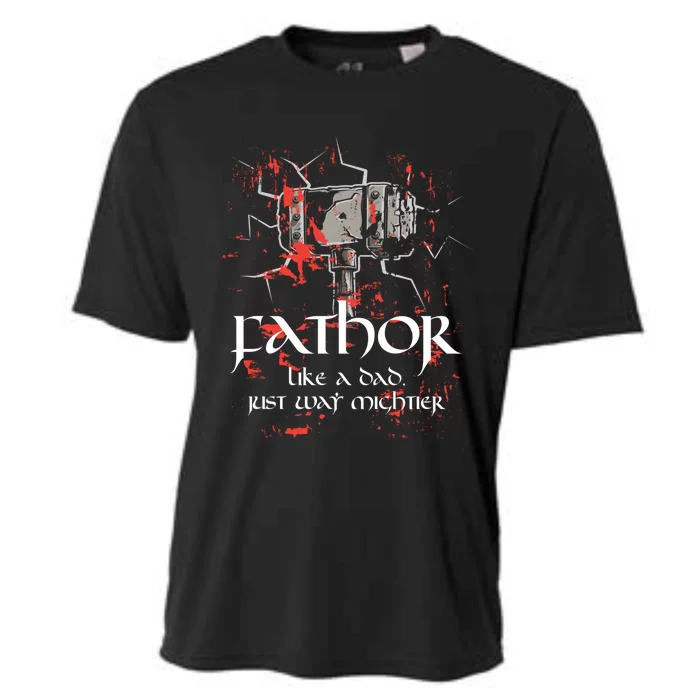 Fathor Dad Father Only Mightier Gift Idea Fathers Day Gift Cool Gift Cooling Performance Crew T-Shirt