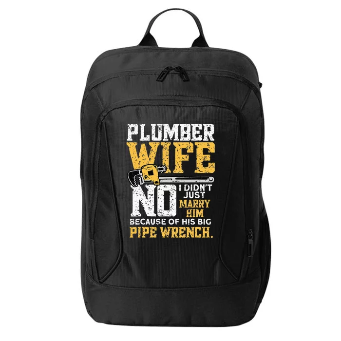 Funny Design For Plumber Wife - Plumbing Pipefitters Plumber City Backpack