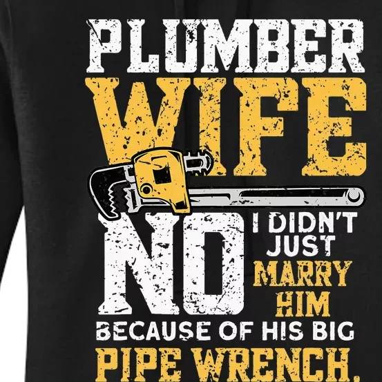 Funny Design For Plumber Wife - Plumbing Pipefitters Plumber Women's Pullover Hoodie