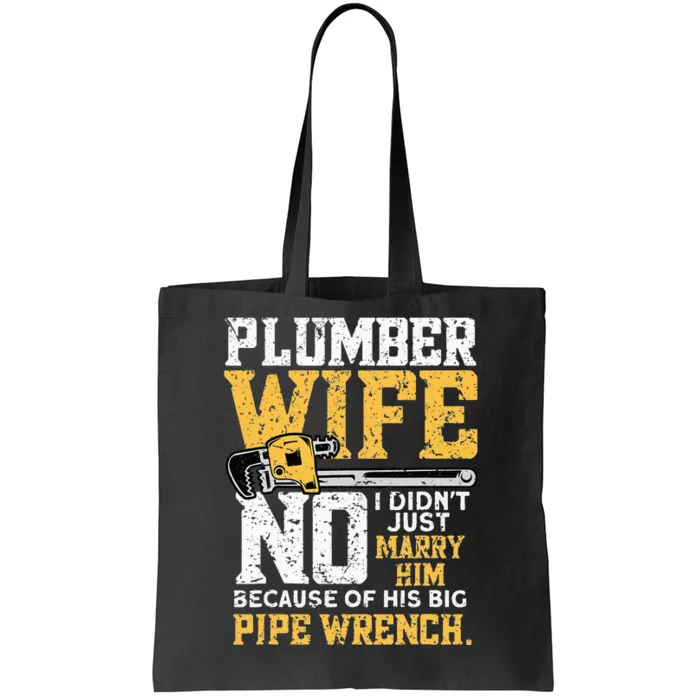 Funny Design For Plumber Wife - Plumbing Pipefitters Plumber Tote Bag