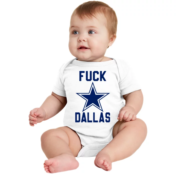 Fuck Dallas Baby Bodysuit