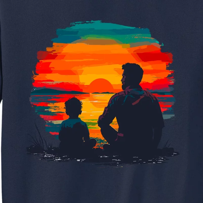 Father’S Day Father And Sun Tall Sweatshirt