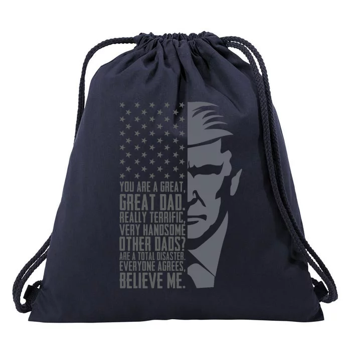 Fathers Day Funny Dad Shirts Great Dad Donald Trump Father's Day Gift Tee Drawstring Bag