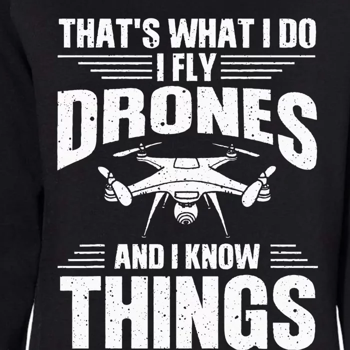 Funny Drone For Women Drone Pilot Flying Aerial Vehicle Womens California Wash Sweatshirt