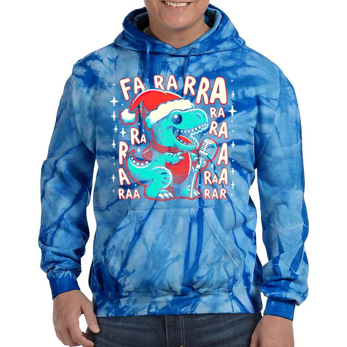 Funny Dinosaur Fa Ra Ra Rawr Trex Singing Chrismas Song Gift Tie Dye Hoodie