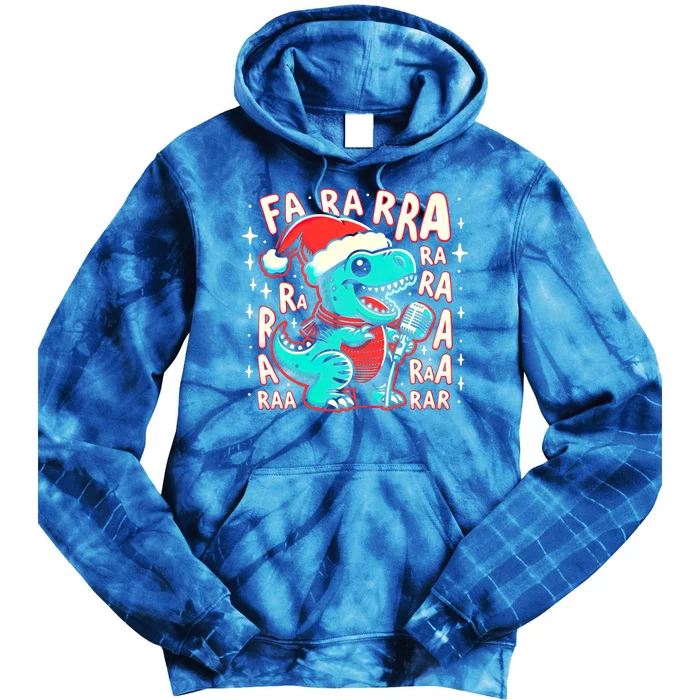 Funny Dinosaur Fa Ra Ra Rawr Trex Singing Chrismas Song Gift Tie Dye Hoodie