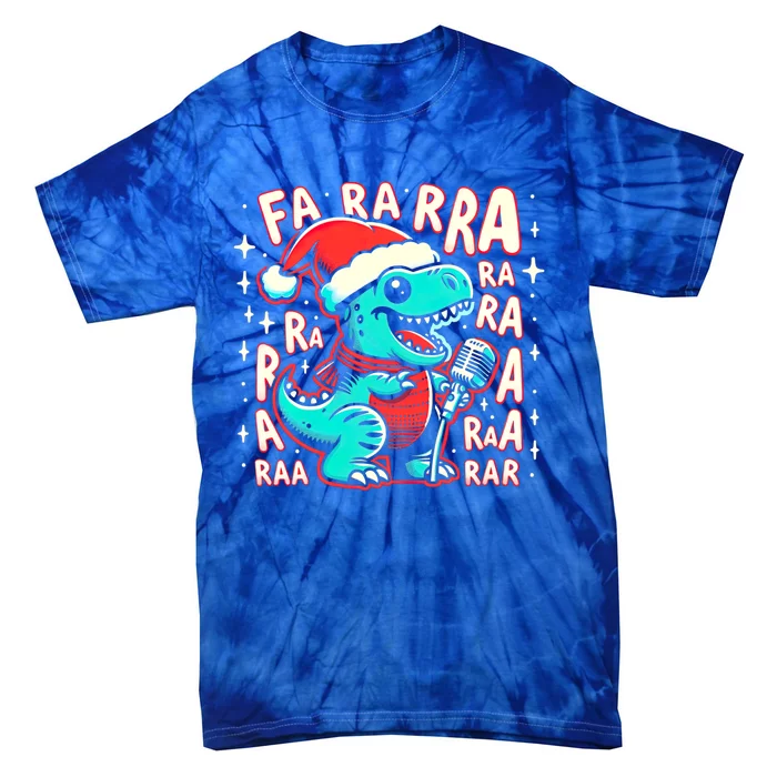 Funny Dinosaur Fa Ra Ra Rawr Trex Singing Chrismas Song Gift Tie-Dye T-Shirt