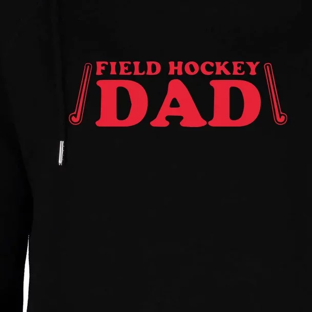 Father's Day Field Hockey Dad Gift Hockey Dad Womens Funnel Neck Pullover Hood