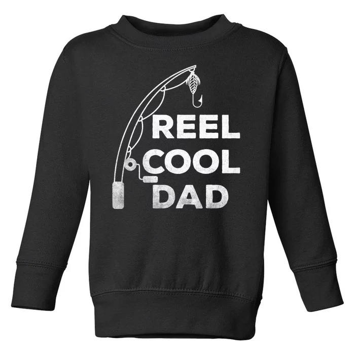 Fathers Day Funny Fisherman Reel Cool Dad Fishing Lover Toddler Sweatshirt