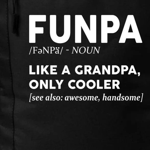 Funpa Definition Fun Grandpa Daily Commute Backpack