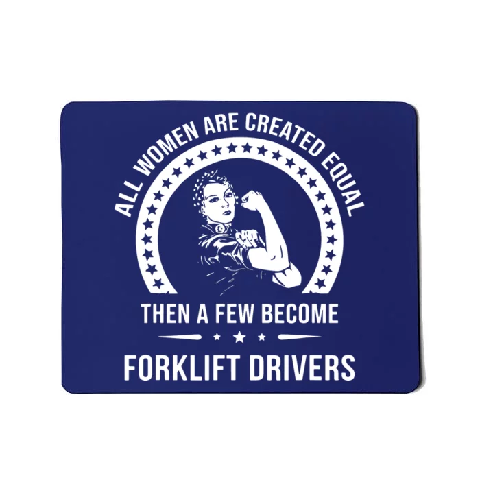 Forklift Driver For Women Forklift Driver Mousepad