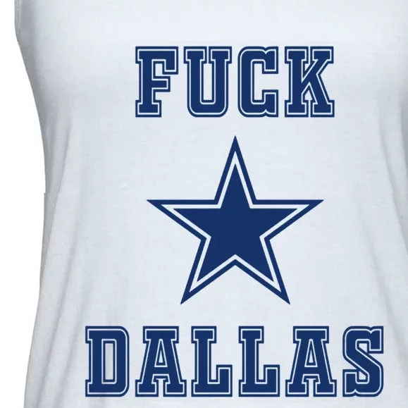 Fuck Dallas Ladies Essential Flowy Tank